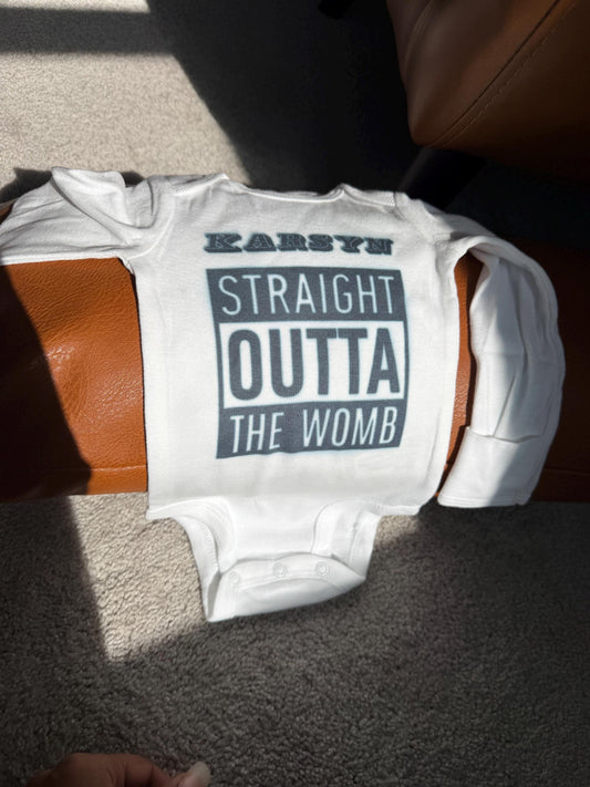 Straight Outta The Womb Baby Bodysuit, Personalized