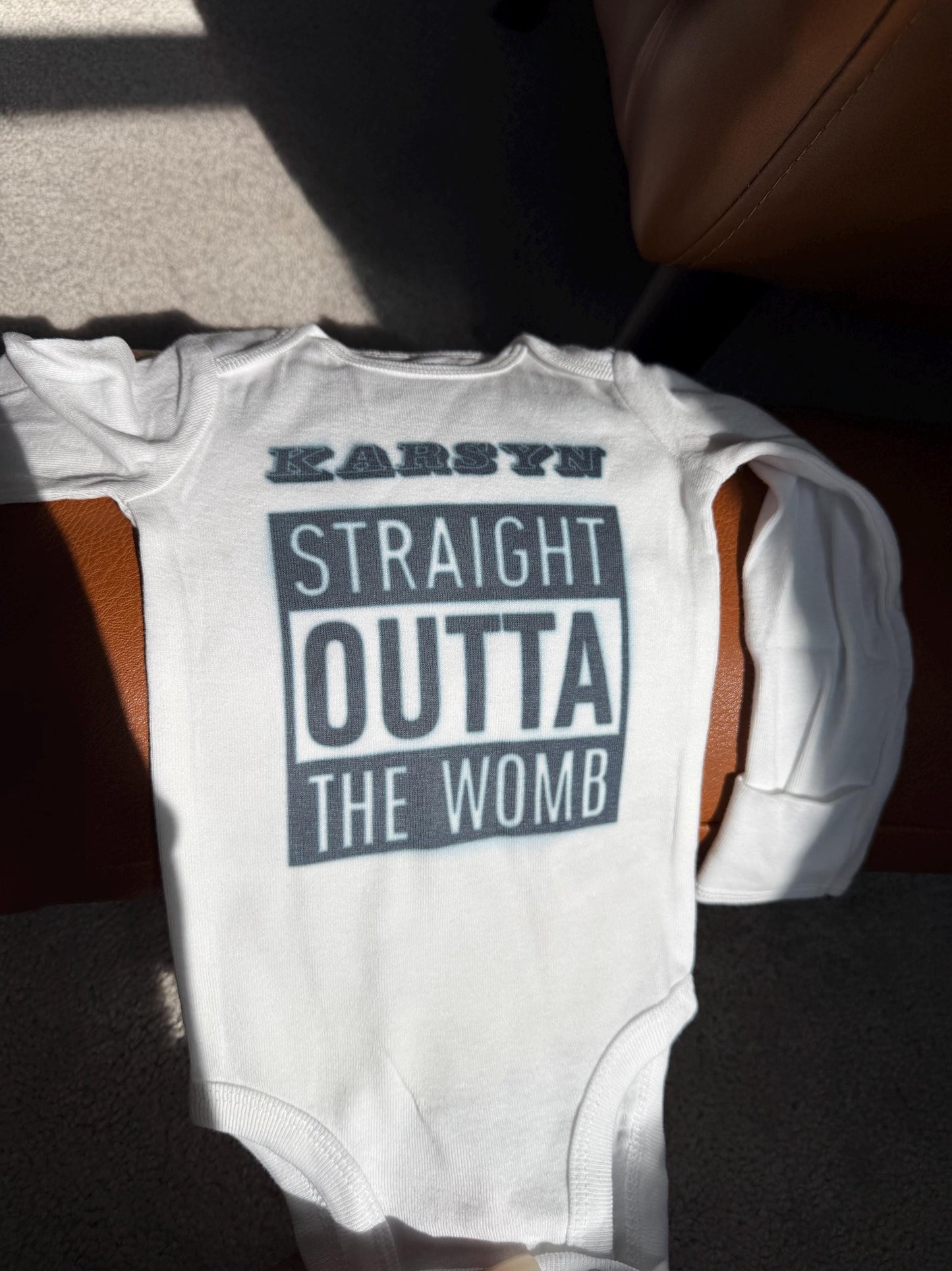 Straight Outta The Womb Baby Onesie, Personalized