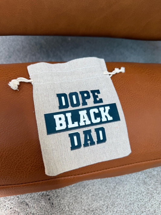 Dope Black Dad party favor/ gift bag, personalizable