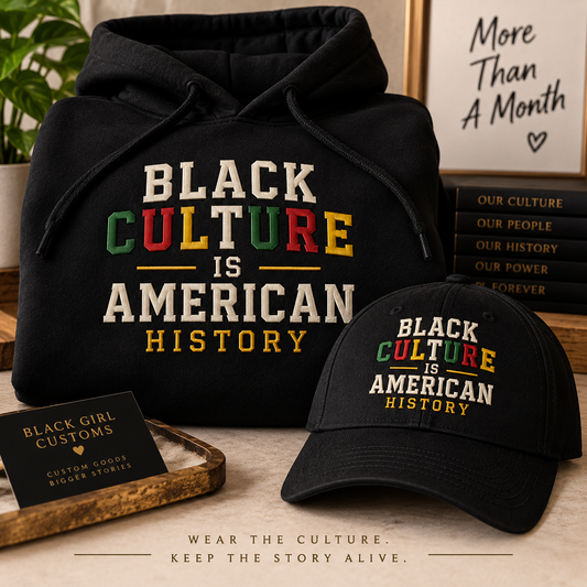 Black Culture IS American History Embroidered Hoodie